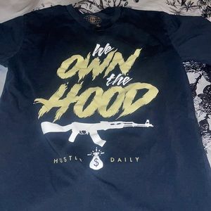 Black “we own the hood” hustle daily shirt mens size small.works good for women